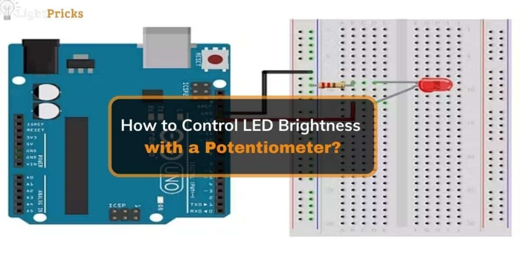 How to Control LED Brightness with a Potentiometer?
