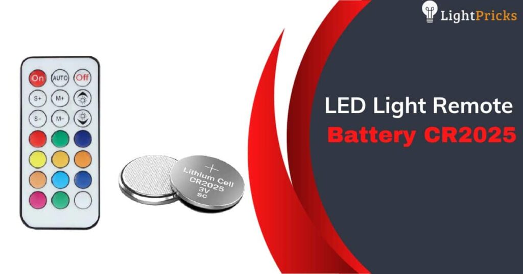 LED Light Remote Battery CR2025