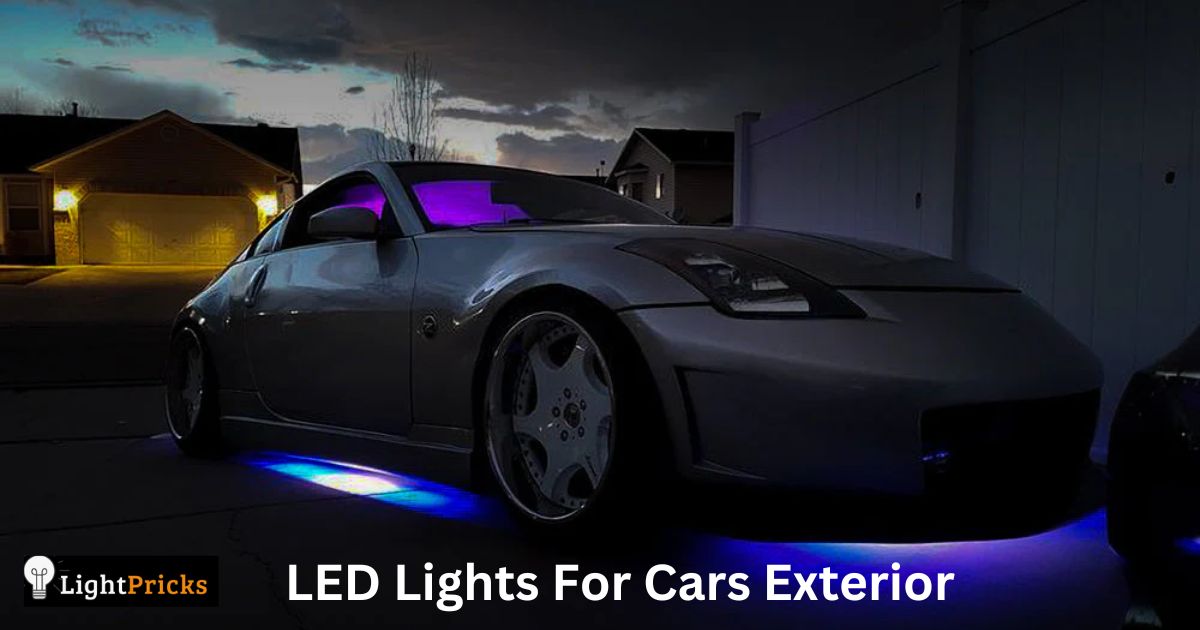 LED Lights For Cars Exterior